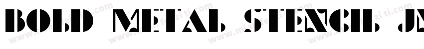 Bold Metal Stencil JNL字体转换